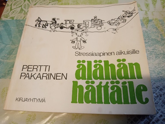 Pertti Pakarinen STRESSI AAPINEN AIKUISILLE