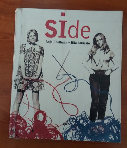 Anja Snellman, Ulla Jokisalo SIDE Wsoy 1998