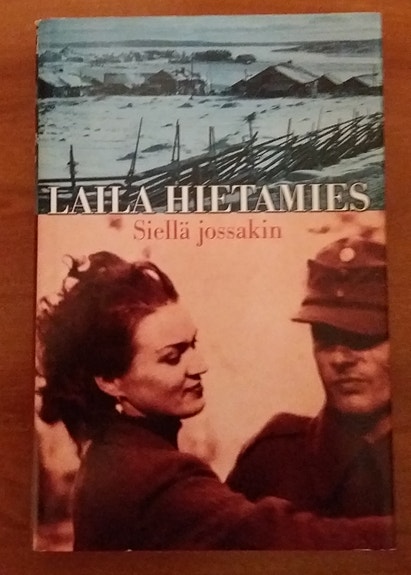 Laila Hietamies SIELLÄ JOSSAKIN SSKk 2004