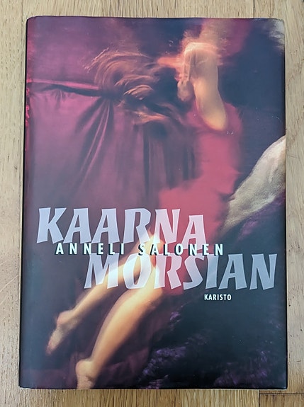 Kaarnamorsian, Anneli Salonen