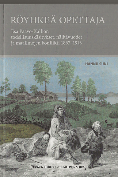 Hannu Suni. Röyhkeä opettaja. Esa Paavo-Kolin todellisuuskäsitykset.