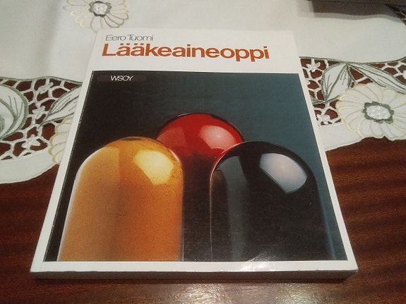 Lääkeaineoppi.  Eero Tuomi