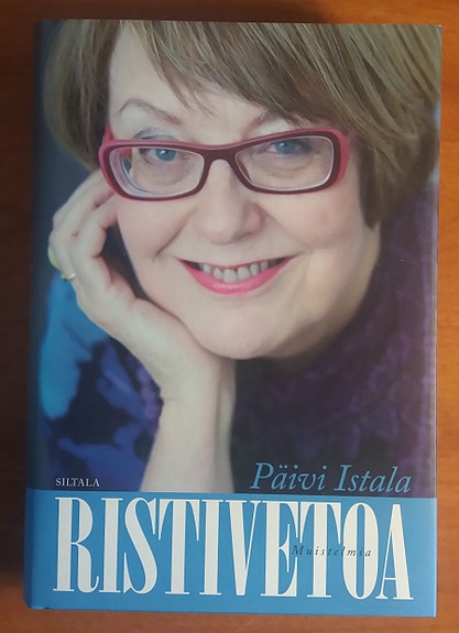 Päivi Istala RISTIVETOA : ja muita kertomuksia elämästä