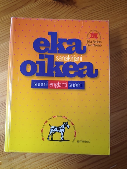 Eka oikea sanakirjani suomi-englanti-suomi