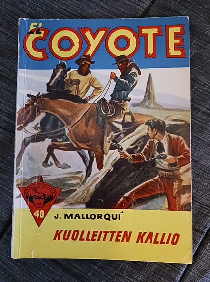 EL COYOTE 40  KUOLLEITTEN KALLIO