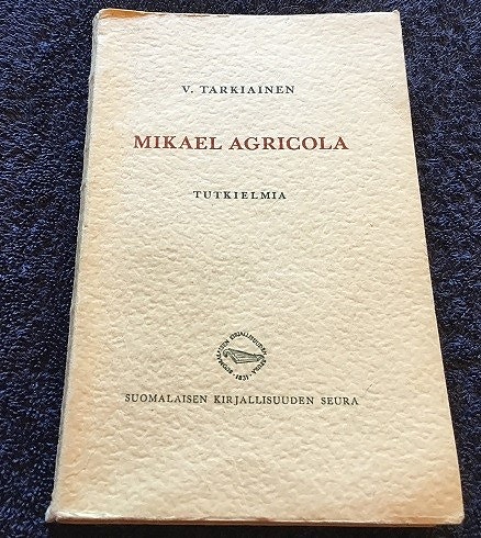 Mikael Agricola Tutkielma
