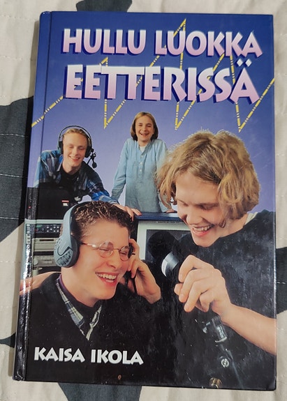Hullu luokka eetterissä