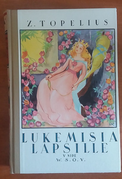 Z. Topelius LUKEMISIA LAPSILLE V nide Wsoy 8p 1965