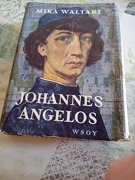 Mika Waltari JOHANNES ANGELOS