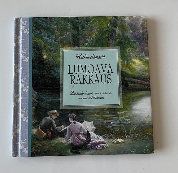 Hetkiä elämästä LUMOAVA RAKKAUS, Fleur Robertson