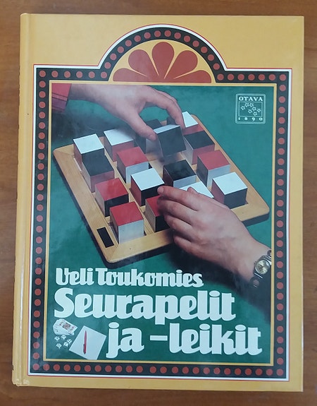 Toukomies Veli SEURAPELIT JA -LEIKIT Otava 1986