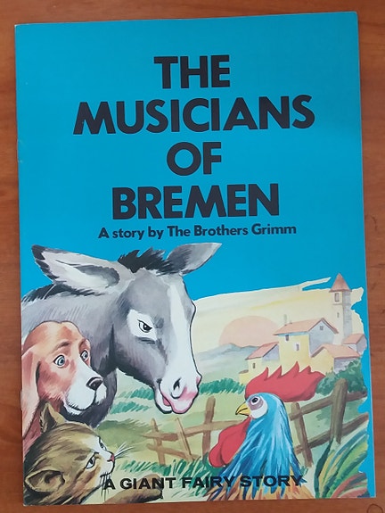 The Brothers Grimm  The Musicians of Bremen