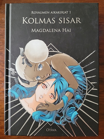 Kolmas sisar - Royaumen aikakirjat 1