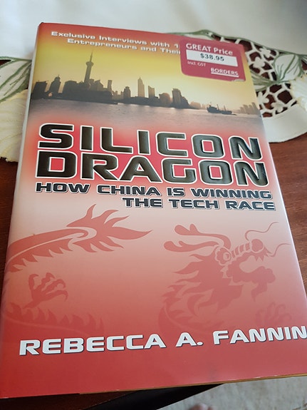 Silicon Dragon. Rebecca A. Fannin.