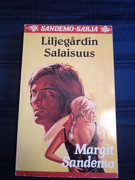 Margit Sandemo  -Sandemo sarja numero 21 Liljegårdin salaisuus