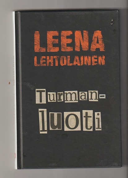 Leena Lehtolainen: Turmanluoti
