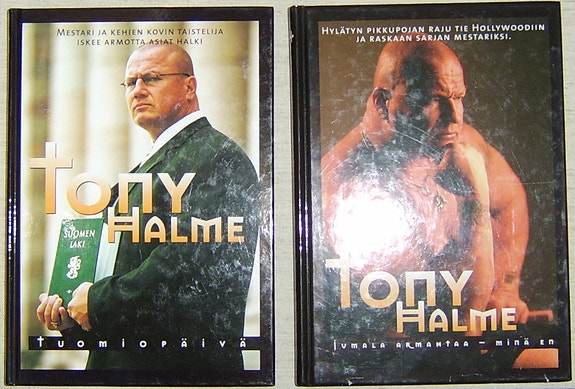 Tony Halme karheat elämänkerrat