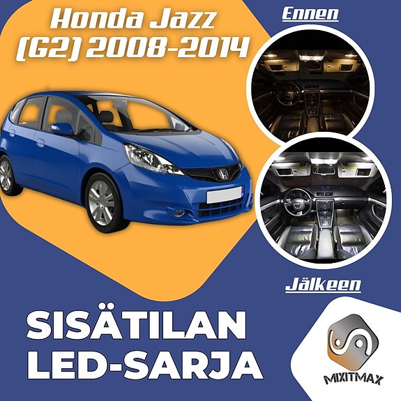 Honda Jazz (G2) Sisätilan LED -muutossarja – 6 kpl – Plug & Play