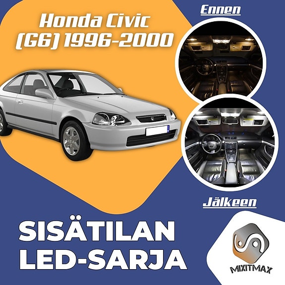 Honda Civic (G6) Sisätilan LED -muutossarja – 6 kpl – Plug & Play