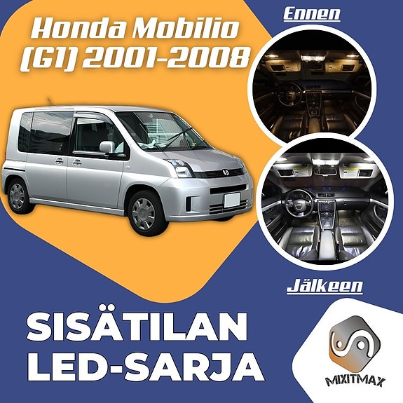 Honda Mobilio (G1) Sisätilan LED -muutossarja – 7 kpl – Plug & Play