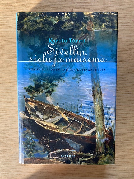 Törmi: Sivellin, sielu ja maisema