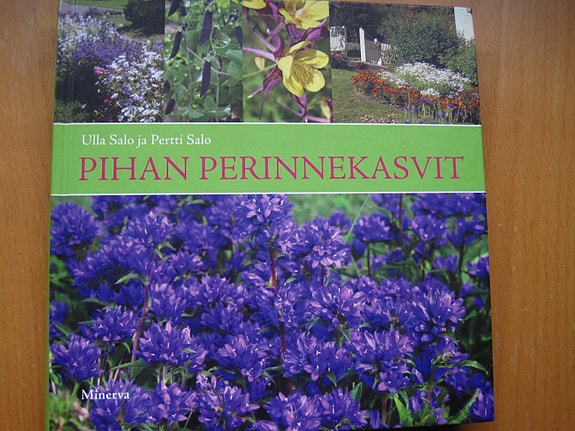 Puutarha: Pihan perinnekasvit