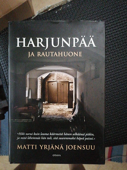 Ilmaiseksi. Harjunpää ja rautahuone