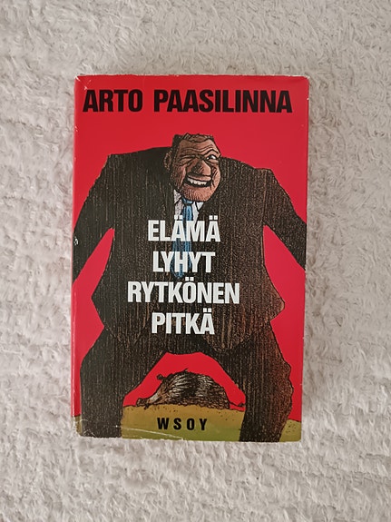 Arto Paasilinna Elämä lyhyt Rytkönen pitkä