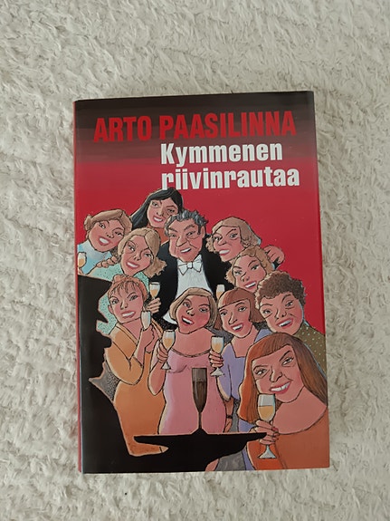 Arto Paasilinna Kymmenen riivinrautaa