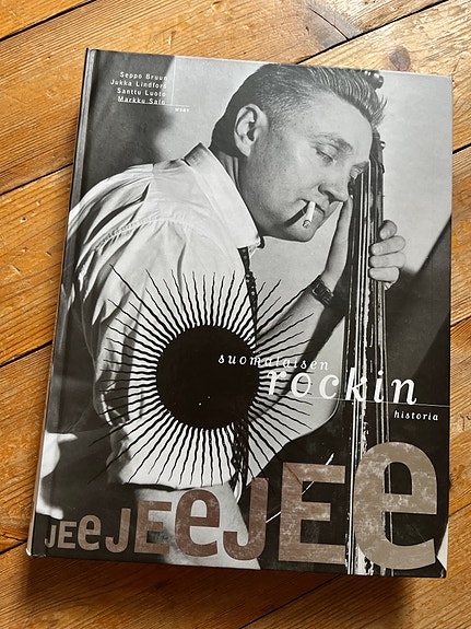 Jee Jee Jee - Suomalaisen rockin historia