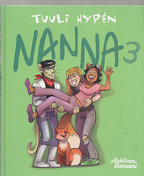 Tuuli Hypén: Nanna 3. Arktinen Banaani 2012.