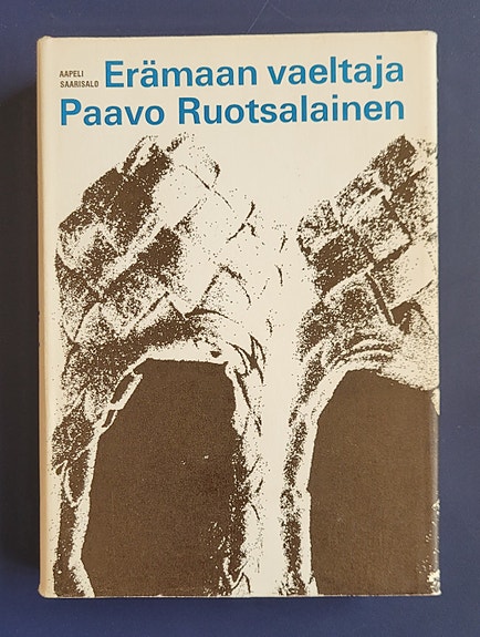 Aapeli Saarisalo: Erämaanvaeltaja Paavo Ruotsalainen