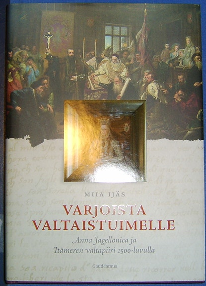 Miia Ijäs : Varjoista valtaistuimelle  (2016)