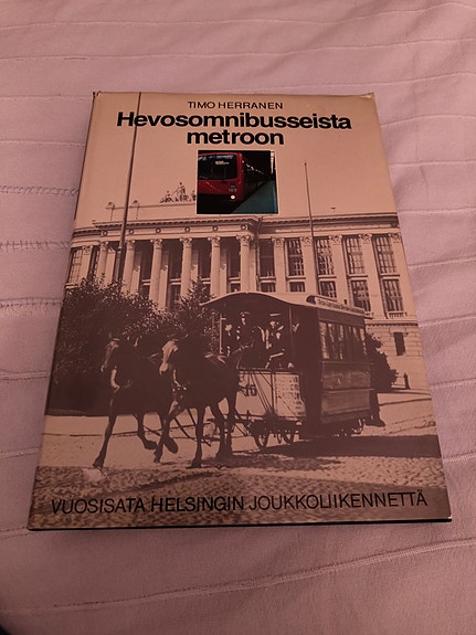 Timo Herranen Hevosomnibusseista metroon Kirja