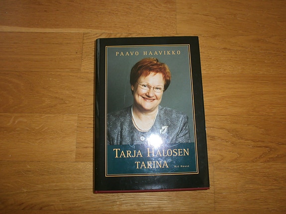 Paavo Haavikko: Tarja Halosen tarina
