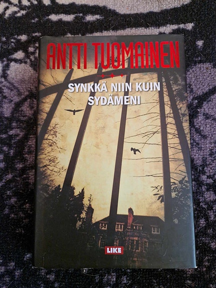 Antti Tuomainen: Synkkä niin kuin sydämeni