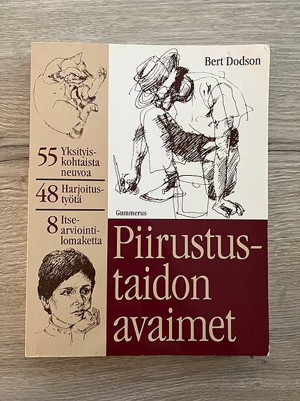 Piirustustaidon avaimet Bert Dodson TEE TARJOUS