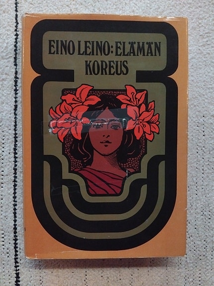 Eino Leino Elämän koreus
