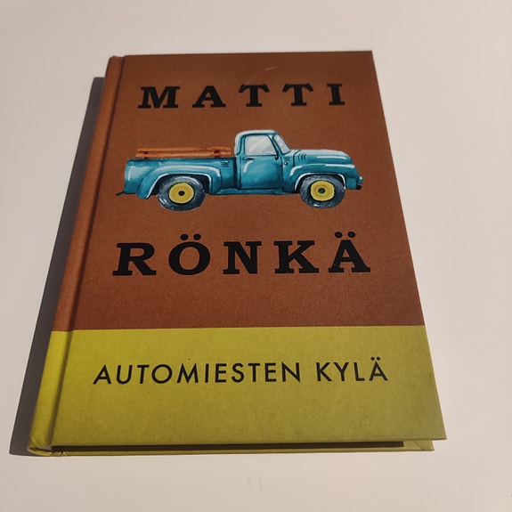 Matti Rönkä Automiesten kylä
