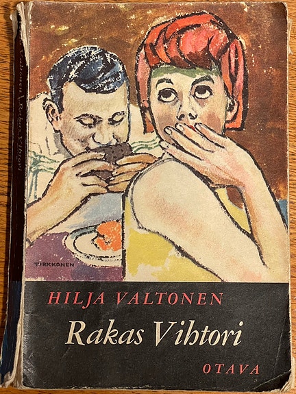 Valtonen Hilja - Rakas Vihtori