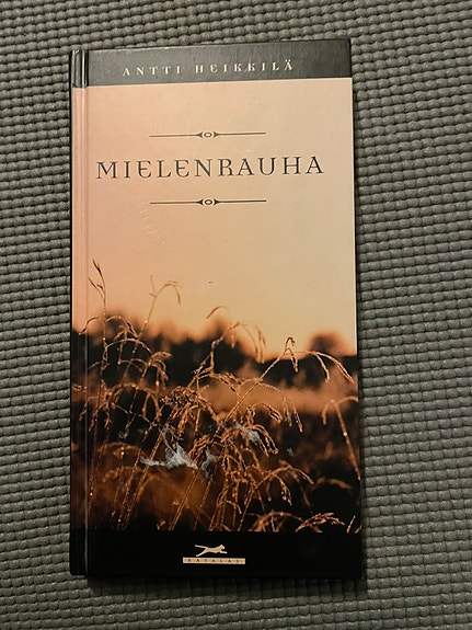 Mielenrauha, Antti Heikkilä