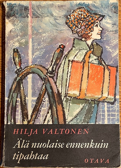 Älä nuolaise ennenkuin tipahtaa! Hilja Valtonen: Tammen isotekstiset