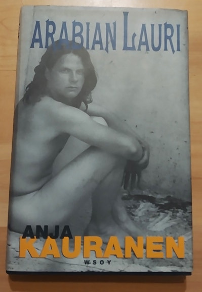 Kauranen, Anja: Arabian Lauri