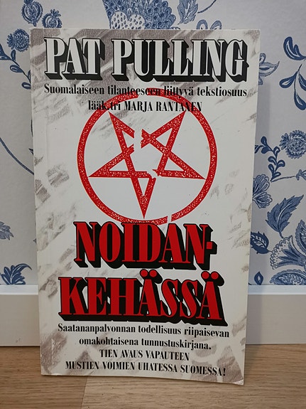 Pat Pulling : Noidankehässä