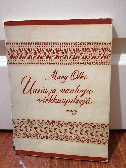 Mary Olki Uusia ja vanhoja virkkuupitsejä