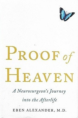 Proof of Heaven, Eben Alexander