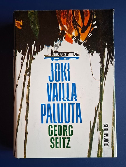 Georg Seitz: Joki vailla paluuta (1964)