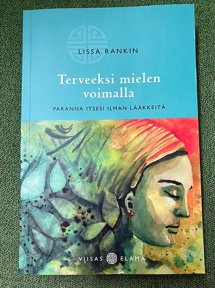 Terveeksi mielen voimalla kirja