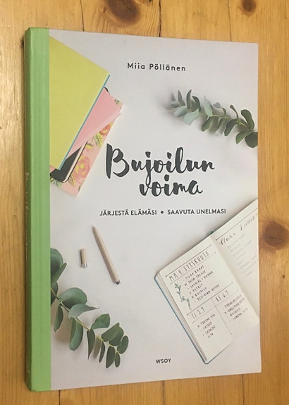 Miia Pöllänen: Bujoilun voima