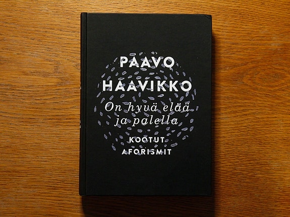 Paavo Haavikko Kootut aforismit